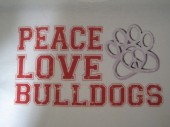 Peace Love Bulldogs